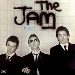 The Jam - In the City - -The Jam